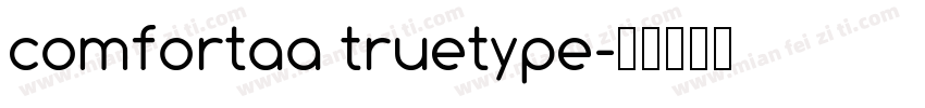 comfortaa truetype字体转换